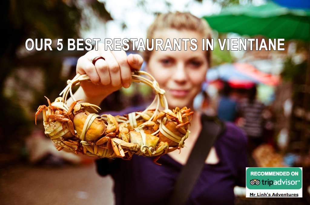 Our 5 best restaurants in Vientiane for all occasions