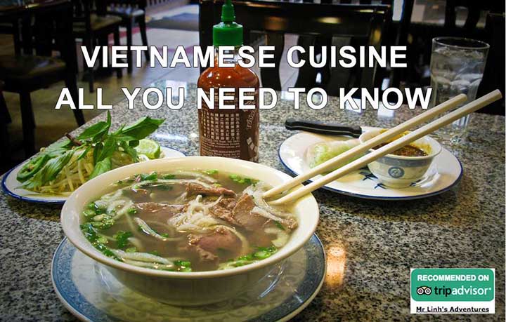 Vietnamese cuisine: all you need to know