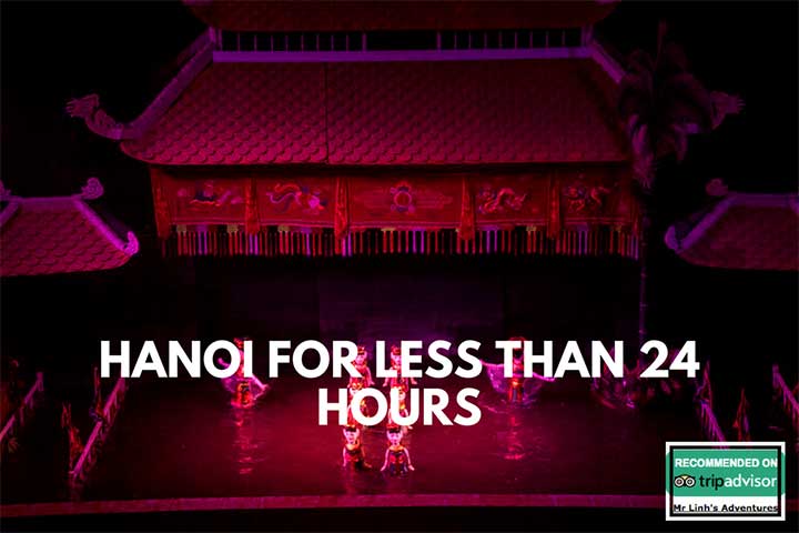 Hanoi for less than 24 hours