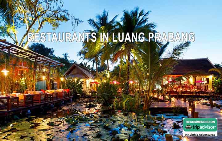 Our 5 best restaurants in Luang Prabang for all occasions