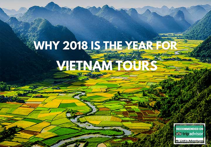 Why 2018 is the year for Vietnam tours
