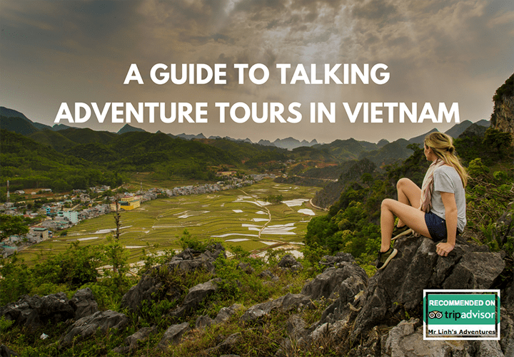 Guide pour prendre des voyages d'aventure au Vietnam